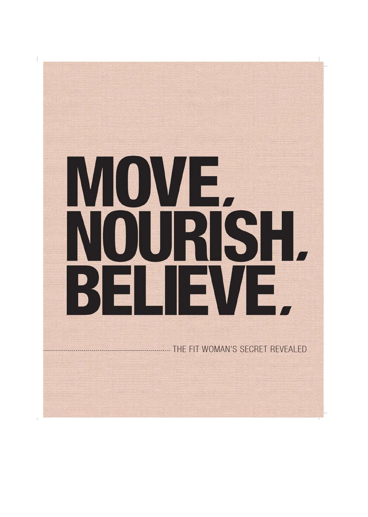 Move Nourish Believe Paperback | One Size | Books | Lorna Jane Australia